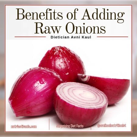 Benefits of Eating Raw Onions During Indian Summers